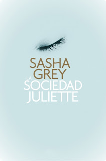 La sociedad Juliette de Sasha Grey