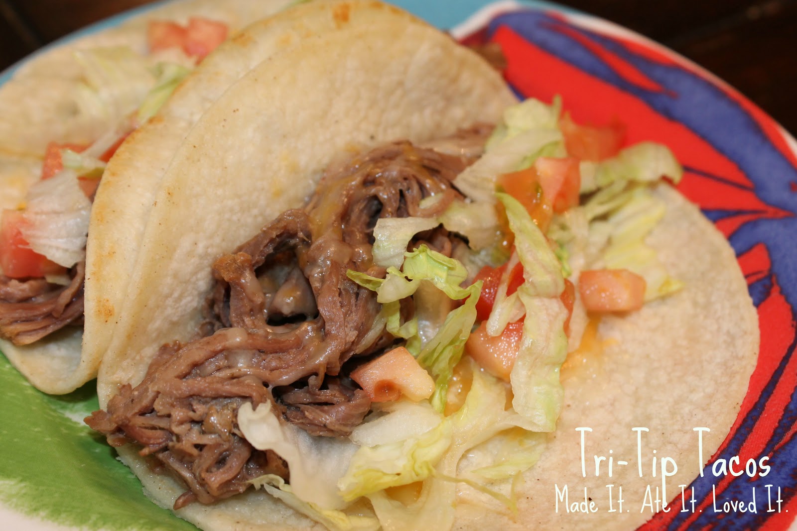 Crockpot TriTip Tacos Made It. Ate It. Loved It.