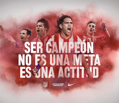 Ser campeón no es una meta, es una actitud. Atlético de Madrid campeones de la Copa del Rey ser campeón no es una meta es una actitud Atlético de Madrid