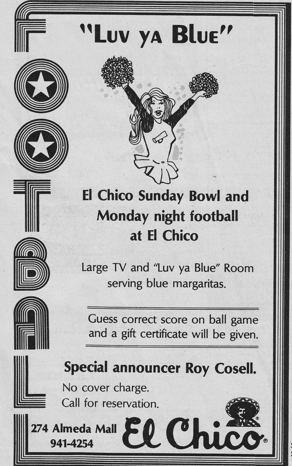 South Belt Houston Digital History Archive 1980 Luv Ya Blue El Chico and Monday Night Football