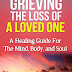 Grieving the Loss of a Loved One - Free Kindle Non-Fiction