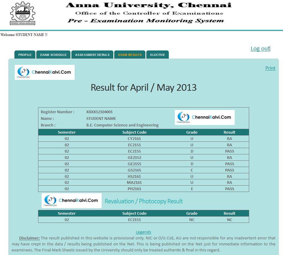For First Year Students Anna University Coe Portal Pre Examination Monitoring System Detailed Demo Anna University Results Students can follow the below steps to download the results online: For First Year Students Anna University Coe Portal Pre Examination Monitoring System Detailed Demo Anna University Results