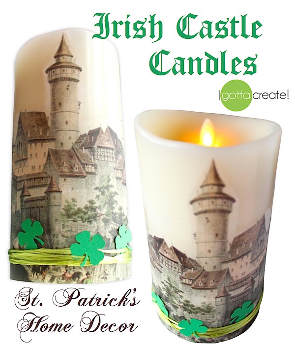 I Gotta Create! Easy DIY Irish Castle Candles