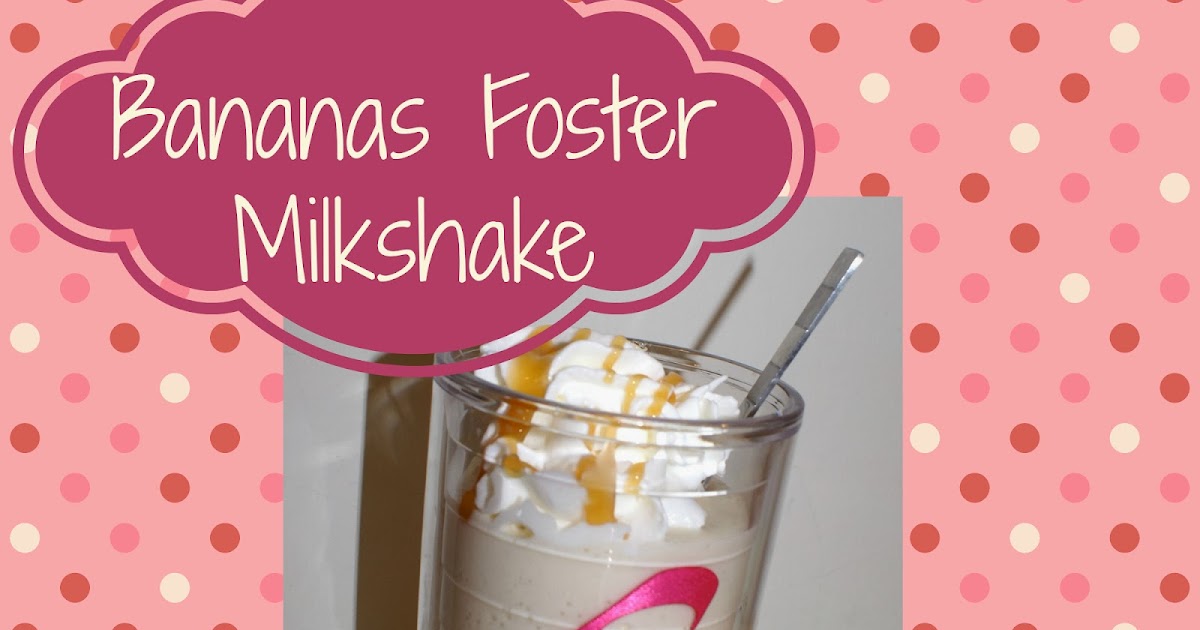 Bananas Foster Milkshake