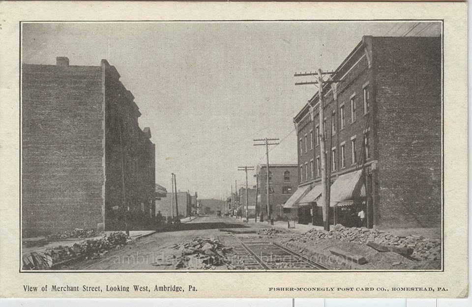 Ambridge Memories 400 block of Merchant Street vintage views