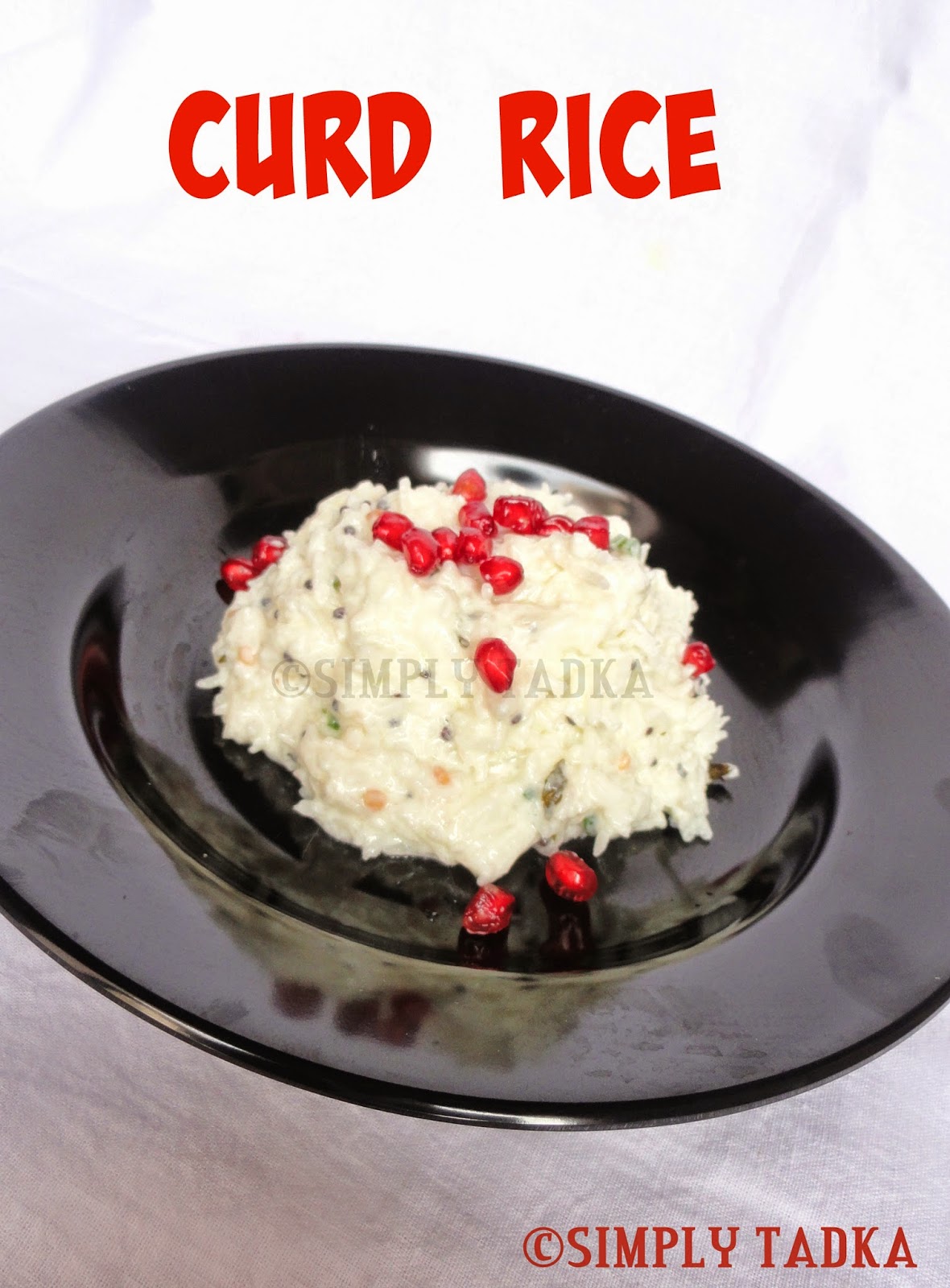Curd Rice Andhra Pradesh Cuisine Simply TADKA