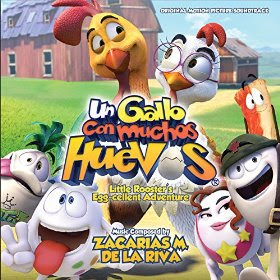 Un Gallo Con Muchos Huevos Soundtrack by Zacarias M. de la Riva