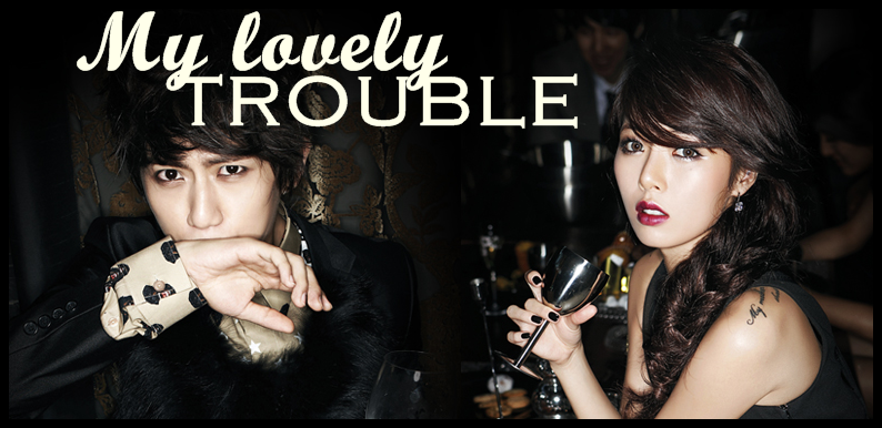 My lovely Trouble.  ♥