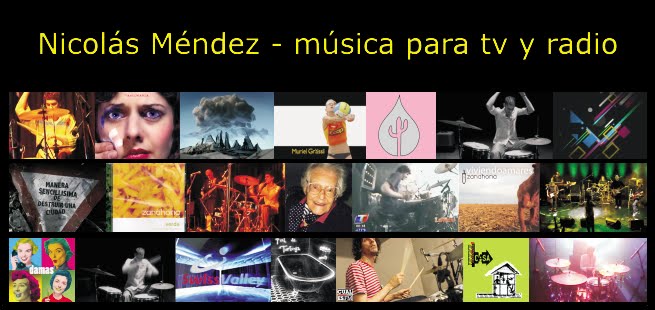 Nicolás Méndez - música para tv y radio