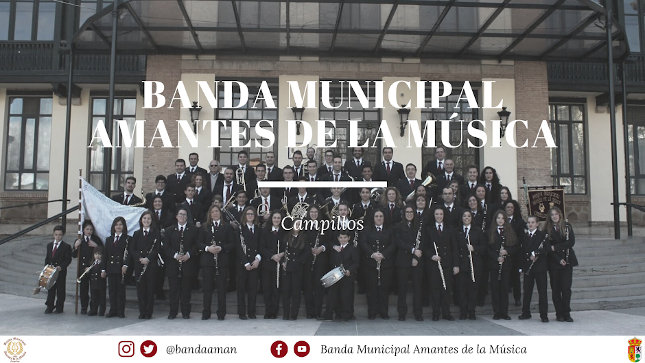 BANDA MUNICIPAL AMANTES DE LA MUSICA DE CAMPILLOS