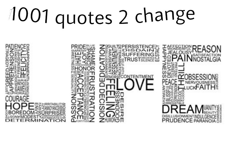 1001 Quotes 2 Change Life