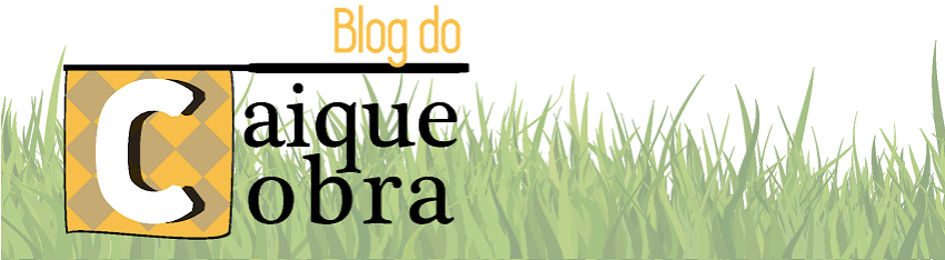 Blog do Caique Cobra