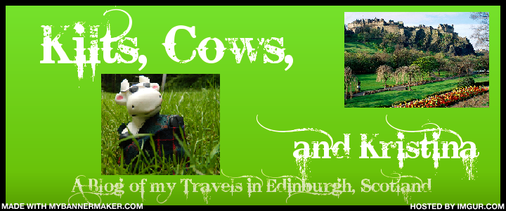 Kilts, Cows, and Kristina