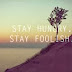 Arti dari stay hungry stay foolish