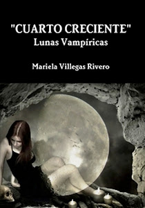 Cuarto Creciente, Lunas Vampíricas Vol.2