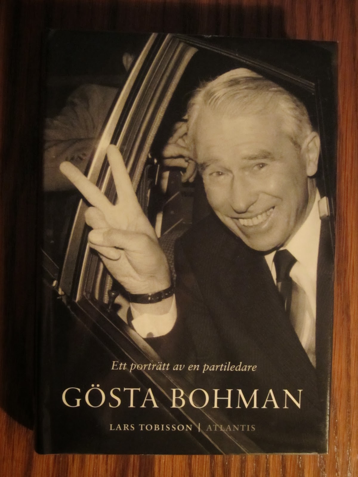 Det här har jag läst 97. Lars Tobisson Gösta Bohman. Ett porträtt av