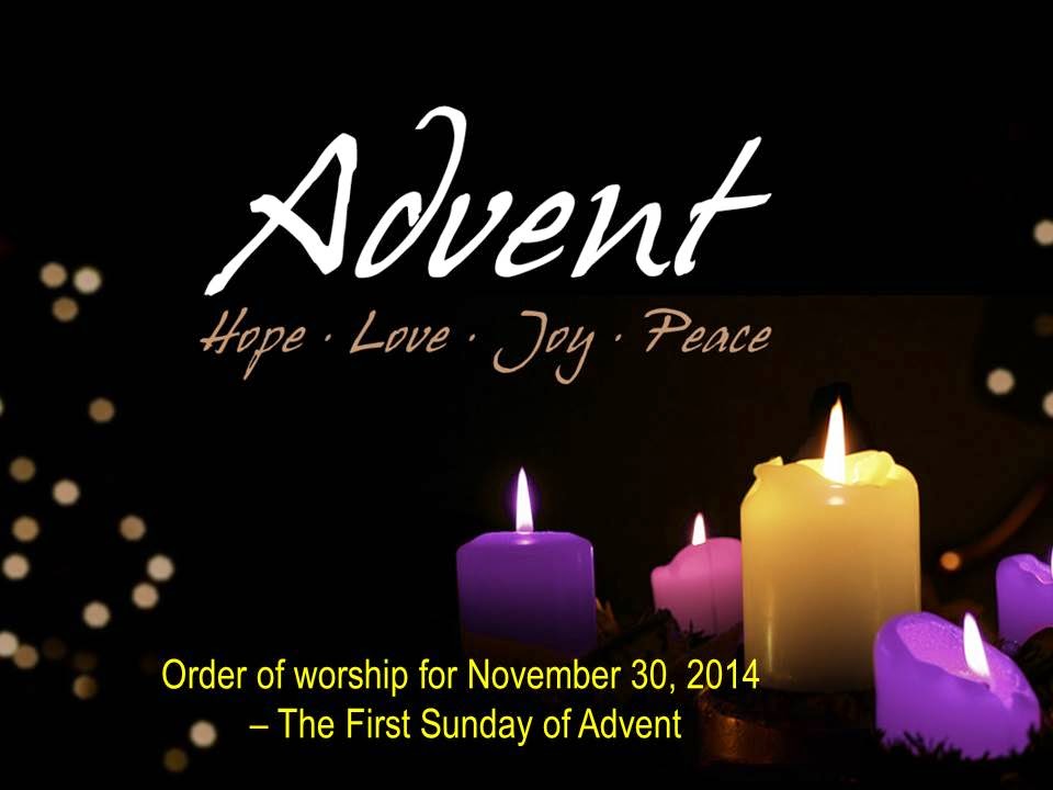 The First Sunday Of Advent
