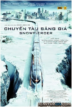 Chuyến Tàu Băng Giá - Snowpiercer Chuyến Tàu Băng Giá - Snowpiercer