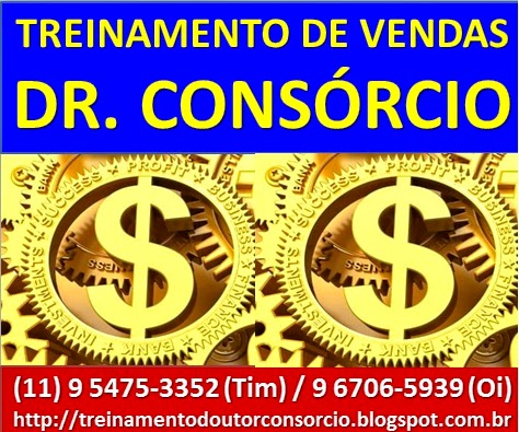 Treinamento de Vendas é com o Dr. Consórcio.