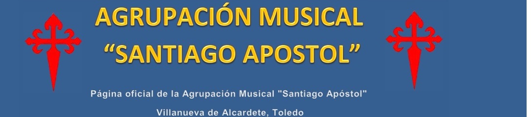 AGRUPACIÓN MUSICAL  “SANTIAGO APOSTOL”