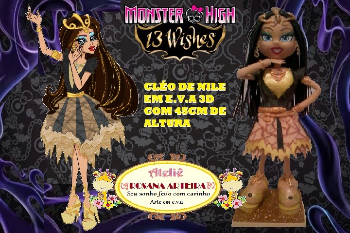 Ateliê Rosana Arteira: Boneca Monster High Cléo de Nile 13 Desejos