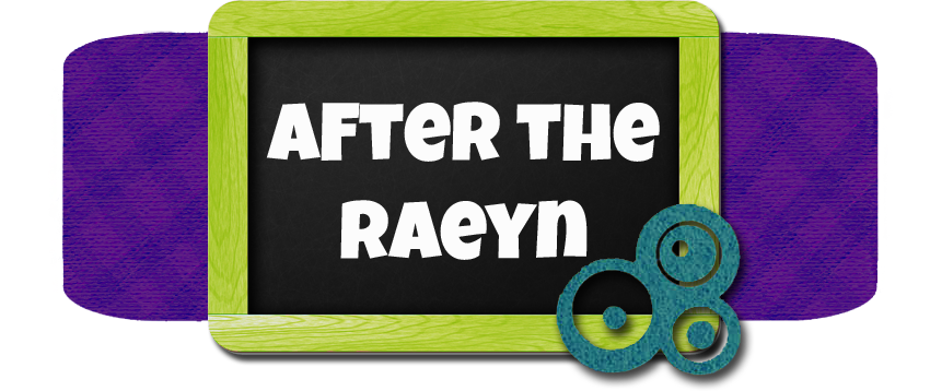 After the Raeyn