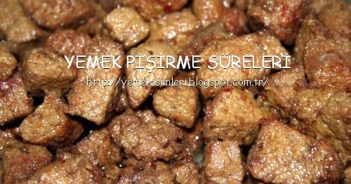 ciğer kızartması pişirme süresi YEMEK PİŞİRME SÜRELERİ ciğer kızartması pişirme süresi YEMEK PİŞİRME SÜRELERİ