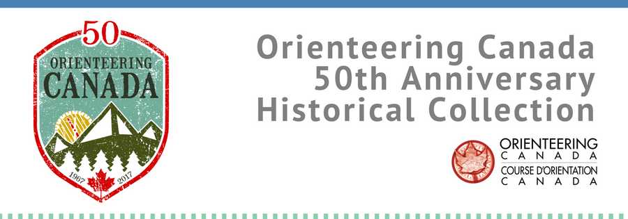 Orienteering Canada 50th Anniversary Historical Collection