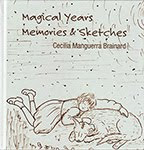 Magical Years: Memories & Sketches