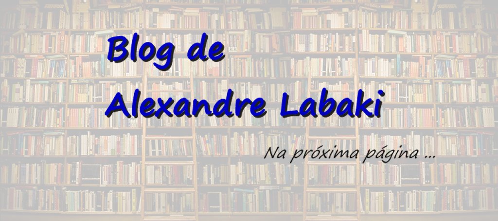 Blog de Alexandre Labaki