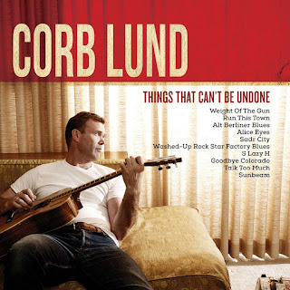 Corb Lund Things That Can't Be Undone Album