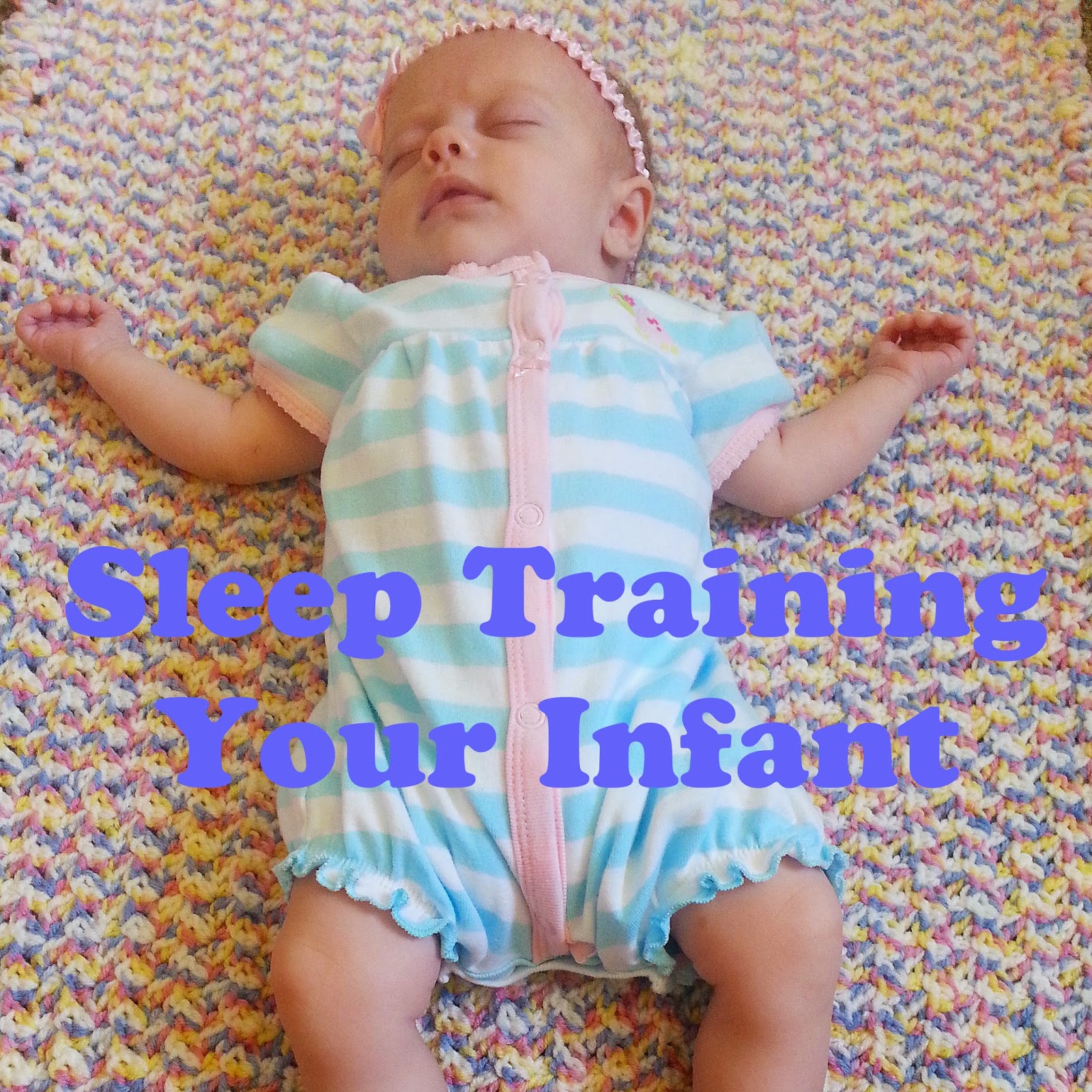Sleep Training Your Infant My Little Pea Sprout