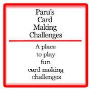 Paru's Card Making Challenge