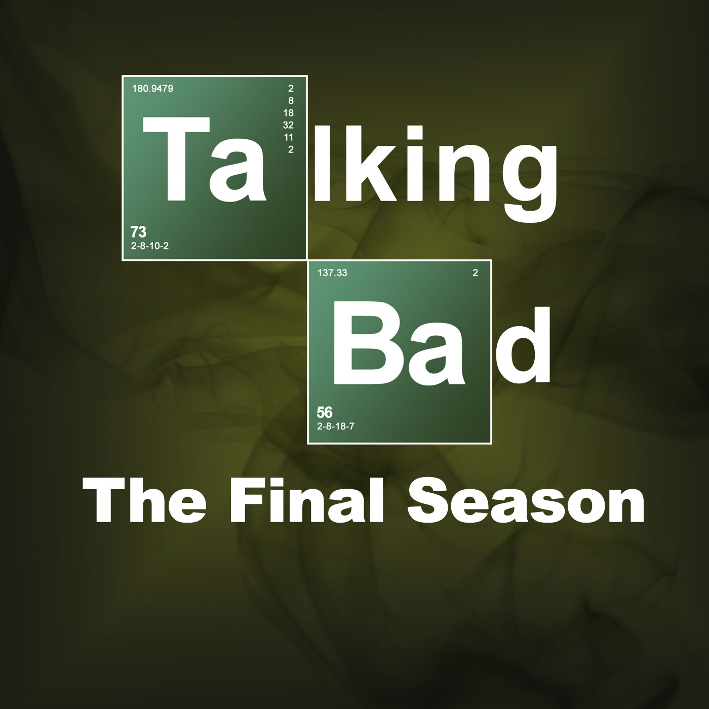 Talking Bad: The Final Season