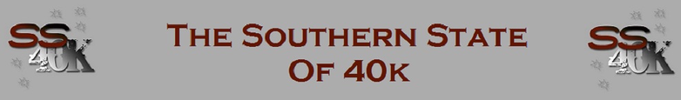 The Southern State of 40k