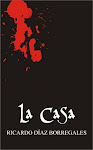 La Casa, 2008