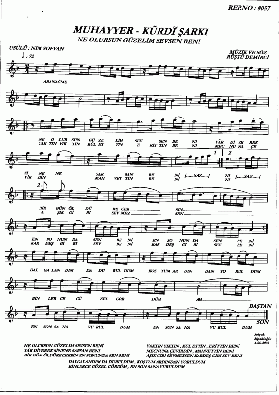 Ne olursun güzelim sevsen beni Notalar Sözleri