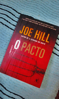 Joe Hill - O Pacto - Editora Arqueiro - 319 Páginas