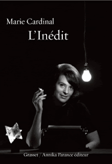 L'inédit, Marie Cardinal Le Bouquinovore