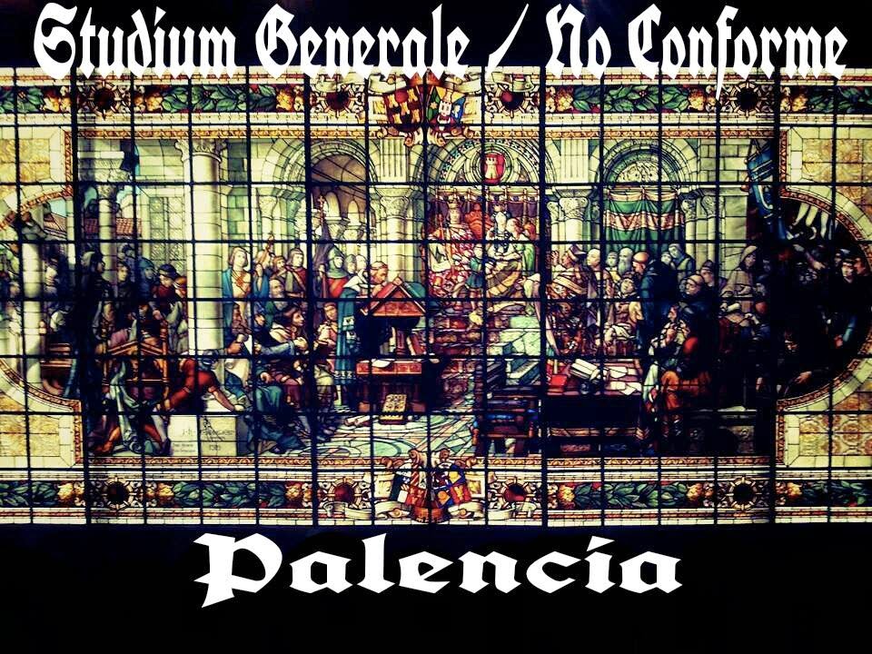 Studium Generale No Conforme - Palencia