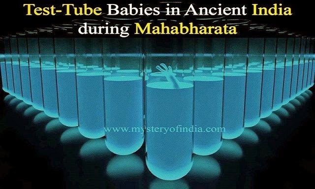 Test Tube Babies in Ancient India and in mahabharata