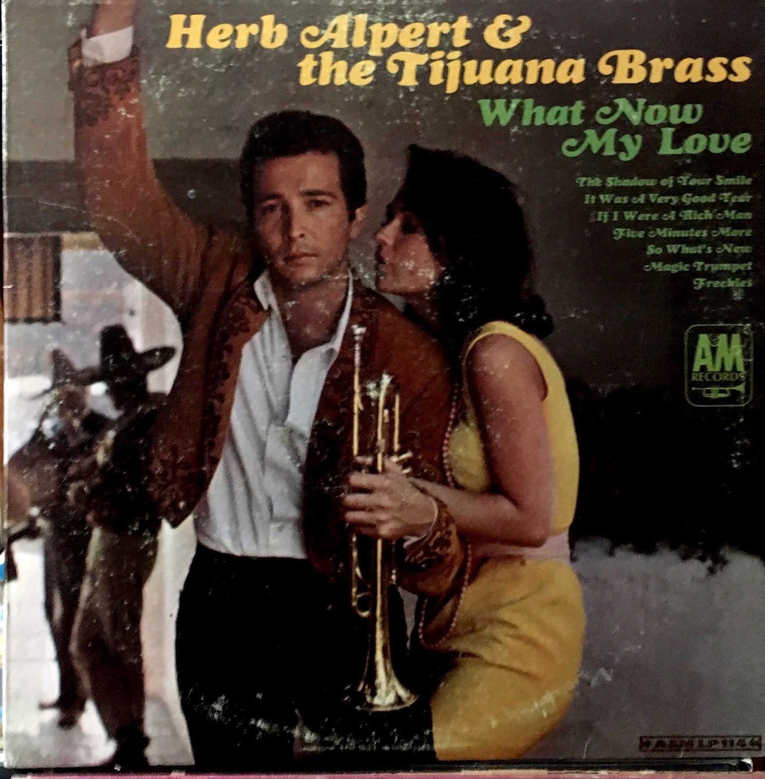 Herb Alpert & the Tijuana Brass What Now My Love