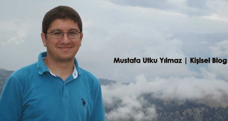 Mustafa Utku Yılmaz | Kişisel Blog