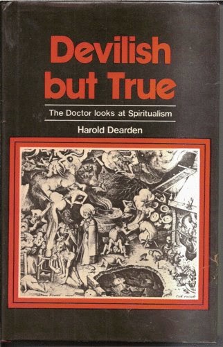 Cover of the book "Devilish but True" by Harold Dearden. Cover of the book "Devilish but True" by Harold Dearden.