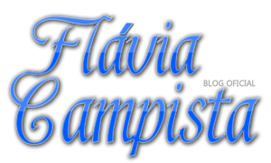 | Blog Oficial - Flávia Campista |
