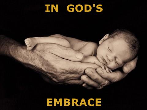 IN GOD'S EMBRACE