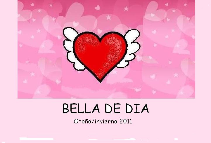 BELLA DE DIA