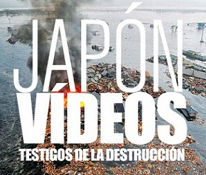 Testigos la Tragedia de Japón: