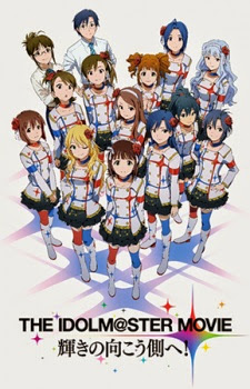 The Idolmaster Movie - The Idolmaster Movie -