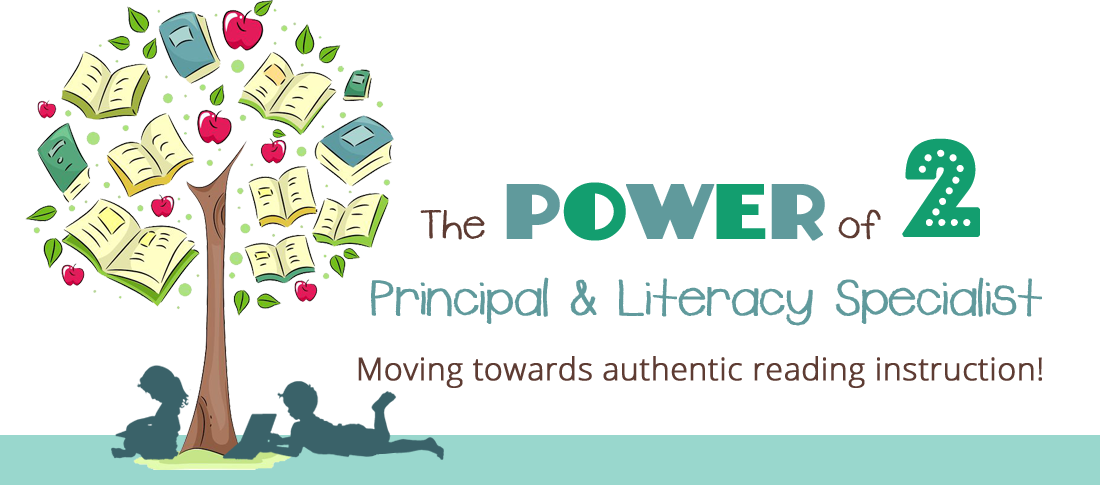 The Power of 2: Principal and Literacy Specialist